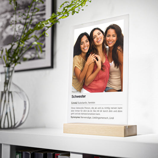 Schwester Geschenk zum Geburtstag | Personalisiertes Geschenk für die beste Schwester - Acrylglas mit individuellem Foto mit Holzstand